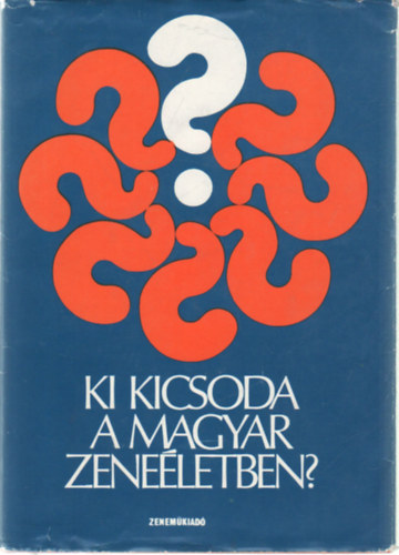 Szkely Andrs - Ki kicsoda a magyar zeneletben?