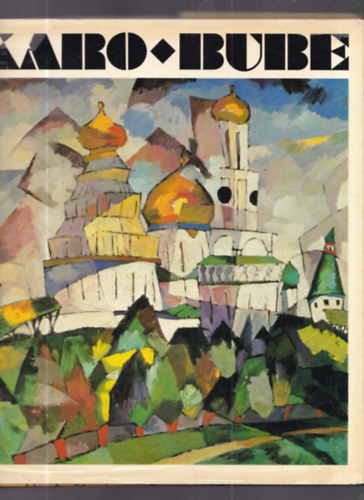 G. G. Pospelow - Karo-Bube: Aus der Geschichte der Moskauer Malerei zu Beginn des 20. Jahrhunderts