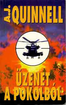 A.J. Quinnell - Üzenet a pokolból