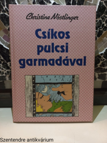 Christine Nöstlinger - Csíkos pulcsi garmadával-Szerkesztő:Szijj Zsuzsa (Saját képpel)