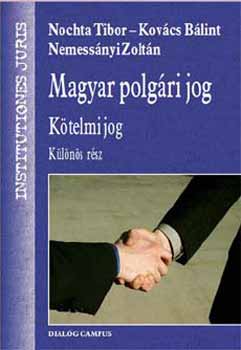 Nochta-Kov�cs-Nemess�nyi - Magyar polg�ri jog - K�telmi jog (K�l�n�s r�sz)