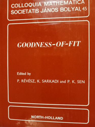 E. Szemerdi Lovsz Lszl - Goodness-of-fit/ Colloquia Mathematica Societatis Jnos Bolyai, 45.