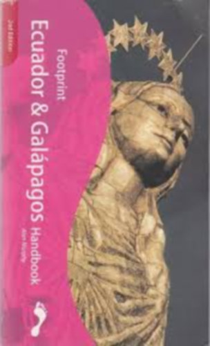 Alan murphy - Ecuador and Galpagos Handbook