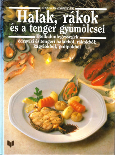 Officina Nova - Halak, r�kok �s a tenger gy�m�lcsei