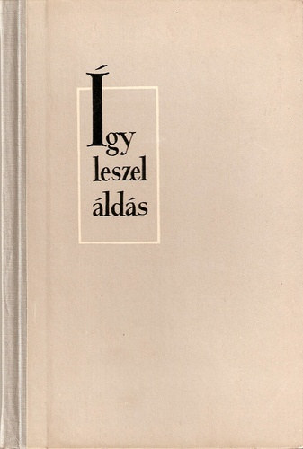 Trmezei Erzsbet - gy leszel lds