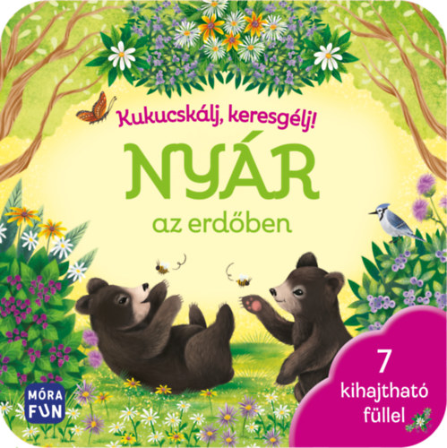 Kukucsklj, keresglj! - Nyr az erdben