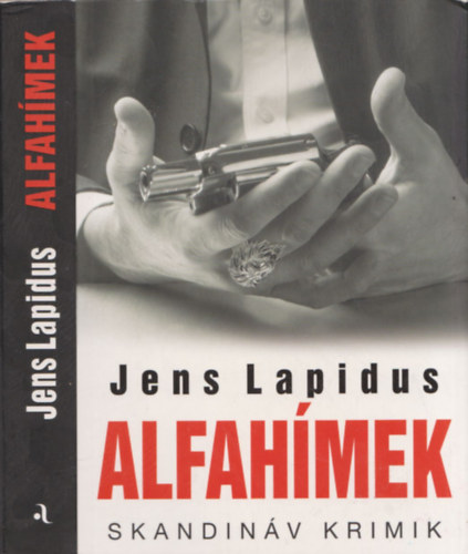 Jens Lapidus - Alfahmek