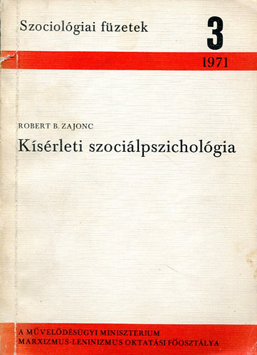 Robert Zajonc - Ksrleti szocilpszicholgia