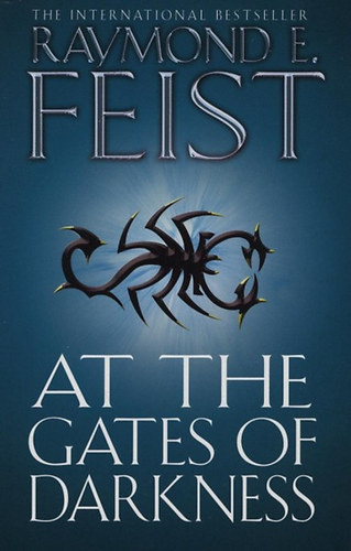 Raymond E. Feist - At the Gates of Darkness