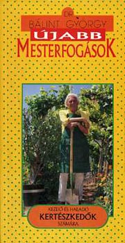 Dr.Bálint György - Újabb mesterfogások