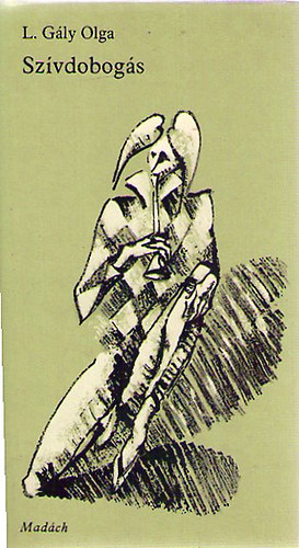 L. G�ly Olga - Sz�vdobog�s