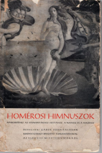 Devecseri G�bor  (ford.) - Hom�rosi himnuszok
