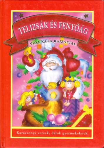 Szalay Knyvkiad - Telizsk s fenyg