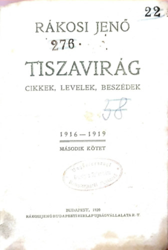 Rákosi Jenő - Tiszavirág II. kötet - Cikkek, levelek, beszédek