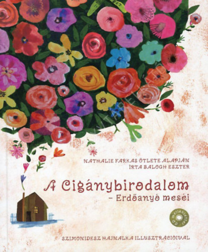 Balogh Eszter - A Cig�nybirodalom - Erd�any� Mes�i