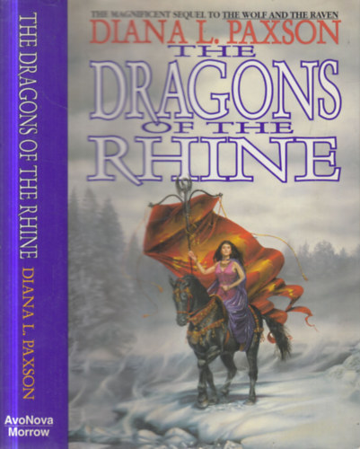 Diana L. Paxson - The Dragons of the Rhine