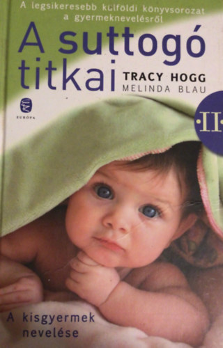 Melinda Blau Tracy Hogg - A suttog� titkai 2.