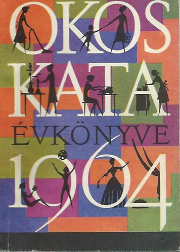 Okos Kata �vk�nyve 1964. (N�k Lapja �vk�nyv)