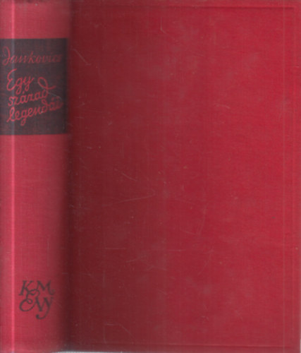 Dr. Jankovics Marcell - Egy sz�zad legend�i