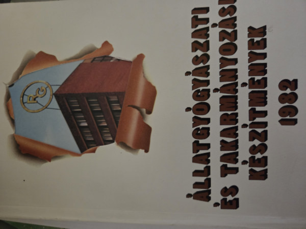 llatgygyszati s takarmnyozsi ksztmnyek 1982.