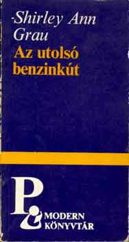 Ann S. Grau - Az utols� benzink�t