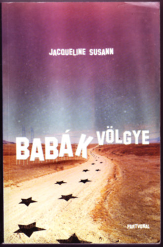 Jacqueline Susann - Babk vlgye