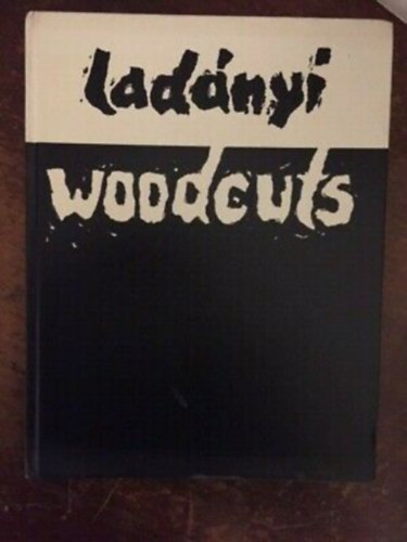Emory Ladnyi - Woodcuts