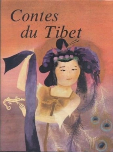 Dana et Milada ��ov��kov� - Contes du Tibet et d'autres pays d'Extreme-Orient