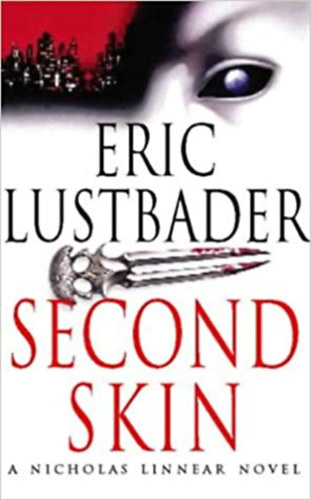 Eric Lustbader - Second skin