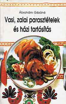 brahm Gzn - Vasi, zalai paraszttelek s hzi tartsts