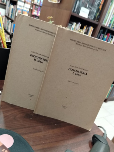 Juhász Pál-Pethő Bertalan - Pszichiátria I-II. kötet Egyetemi jegyzet
