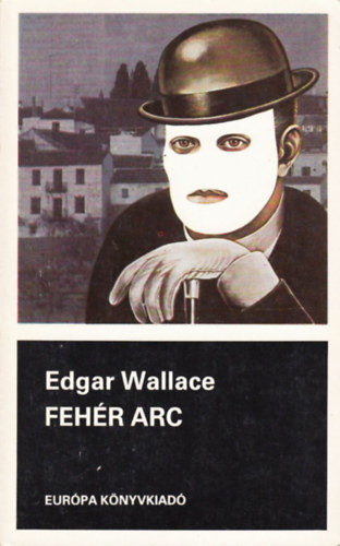 Edgar Wallace - Feh�r arc