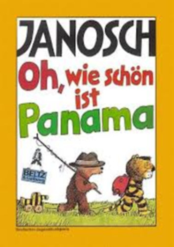 Janosh - Oh, Wie sch�n ist Panama (�, milyen sz�p Panama) N�MET NYELVEN