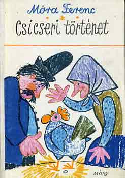 M�ra Ferenc - Csicseri t�rt�net