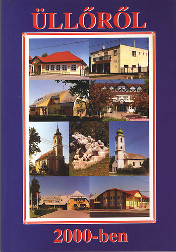 Dr. Dobos Gy�rgy  (szerk.) - �ll�r�l 2000-ben