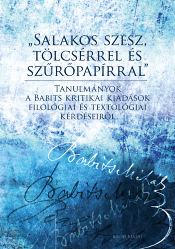 "Salakos szesz, tlcsrrel s szrpaprral"