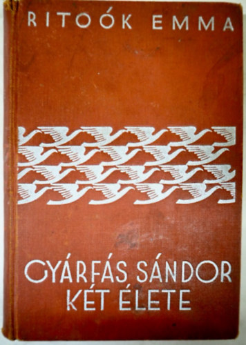Rito�k Emma - Gy�rf�s S�ndor k�t �lete