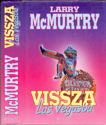 Larry McMurtry - Vissza Las Vegasba