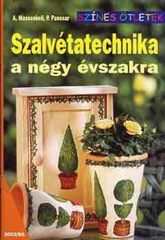 A., Panesar, P. Messenkeil - Szalvétatechnika a négy évszakra
