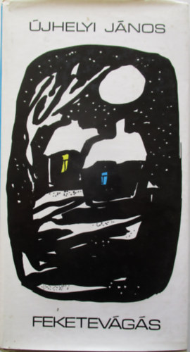 �jhelyi J�nos - Feketev�g�s
