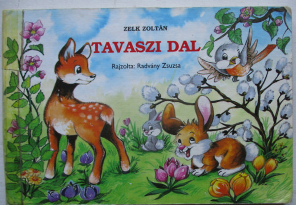 Zelk Zolt�n - Tavaszi dal  (leporello)