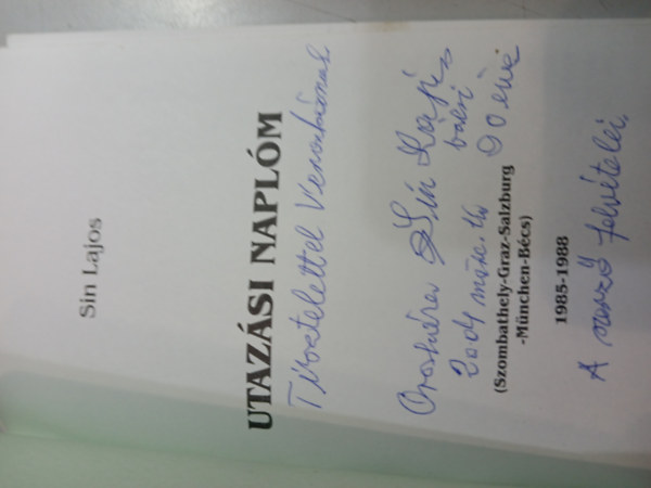 Sin Lajos - Utazási naplóm