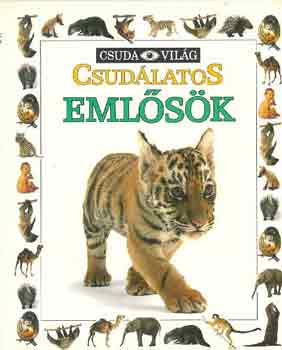 Alexandra Parsons - Csudálatos emlősök (Csuda Világ)