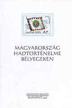 Magyarorszg hadtrtnelme blyegeken