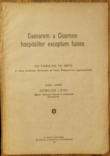 Caesarem a Cicerone hospitaliter exceptum fuisse