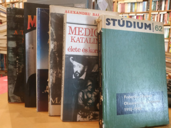 Francis Watson, Alexandru Balaci, Walter Audisio, Ormos M�ria, Norman Lewis Frederico Chabod - 6 db olasz t�rt�nelem: Olaszorsz�g t�rt�nete 1918-1948; Medici Katalin �lete �s kora; Niccol� Machiavelli; Az olasz n�p nev�ben; Mussolini; A tiszteletre m�lt� t�rsas�g