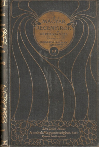 Libri Antikvár Könyv: A csehek Magyarországon I-II. kötet (Magyar  regényírók képes kiadása) (báró Jósika Miklós) - 1905, 3230Ft