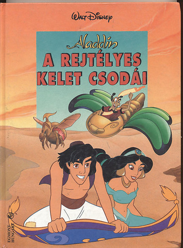Egmont-Hungary Kft. - Aladdin: A rejtlyes kelet csodi (Walt Disney)