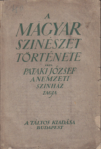 Pataki Jzsef - A magyar szinszet trtnete