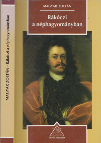 Magyar Zolt�n - R�k�czi a n�phagyom�nyban